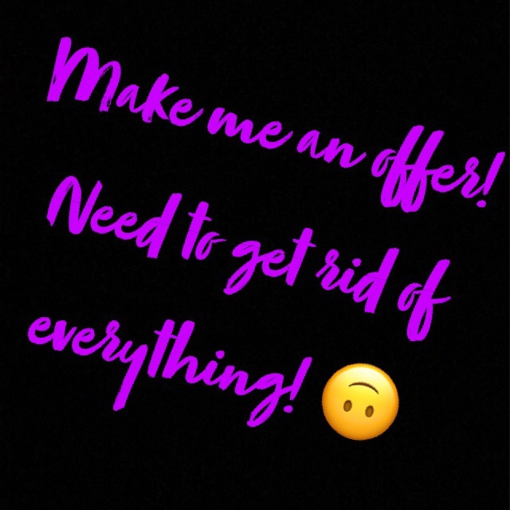 Everything!
